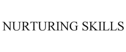 NURTURING SKILLS