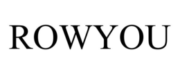 ROWYOU