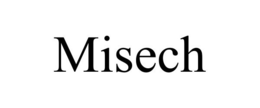 MISECH