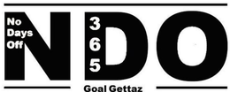 NDO NO DAYS OFF 365 GOAL GETTAZ