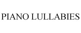 PIANO LULLABIES