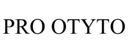PRO OTYTO