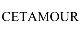 CETAMOUR