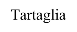 TARTAGLIA
