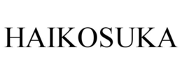 HAIKOSUKA