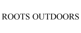ROOTS OUTDOORS