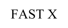 FAST X