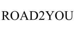 ROAD2YOU
