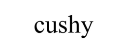 CUSHY