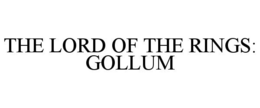 THE LORD OF THE RINGS: GOLLUM
