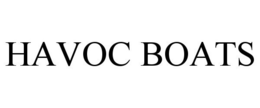 HAVOC BOATS
