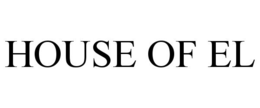 HOUSE OF EL