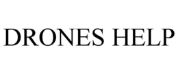 DRONES HELP
