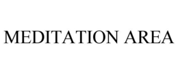 MEDITATION AREA
