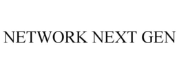 NETWORK NEXT GEN