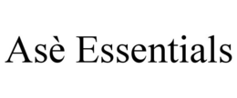 ASÈ ESSENTIALS