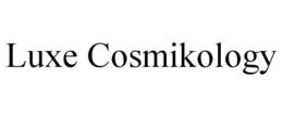 LUXE COSMIKOLOGY