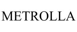 METROLLA