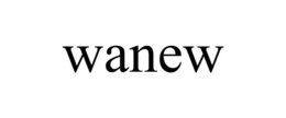 WANEW