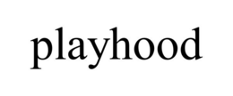 PLAYHOOD
