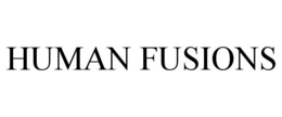 HUMAN FUSIONS