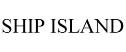 SHIP ISLAND
