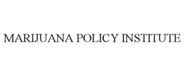 MARIJUANA POLICY INSTITUTE