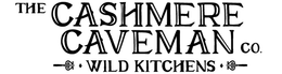 THE CASHMERE CAVEMAN CO. WILD KITCHENS