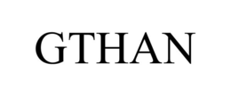GTHAN