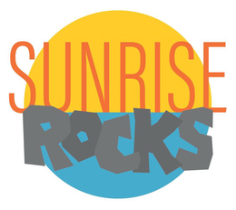 SUNRISE ROCKS