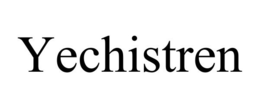 YECHISTREN
