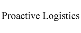 PROACTIVE LOGISTICS
