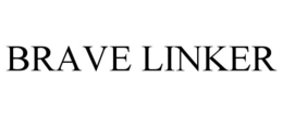 BRAVE LINKER