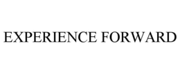 EXPERIENCE FORWARD