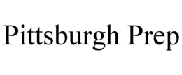PITTSBURGH PREP