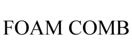 FOAM COMB