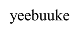 YEEBUUKE