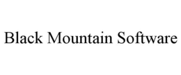 BLACK MOUNTAIN SOFTWARE