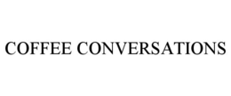 COFFEE CONVERSATIONS