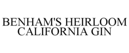 BENHAM'S HEIRLOOM CALIFORNIA GIN