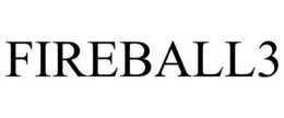 FIREBALL3