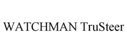 WATCHMAN TRUSTEER