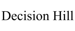 DECISION HILL