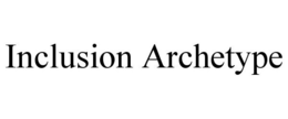 INCLUSION ARCHETYPE