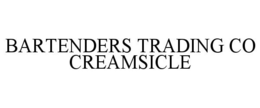 BARTENDERS TRADING CO CREAMSICLE