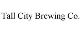TALL CITY BREWING CO.