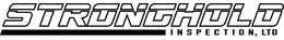STRONGHOLD INSPECTION, LTD