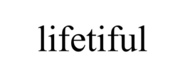 LIFETIFUL