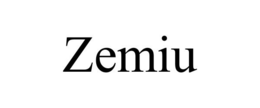 ZEMIU