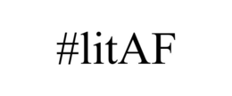 #LITAF